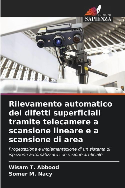 Produktbild: Rilevamento automatico dei difetti superficiali tramite telecamere a scansione lineare e a scansione di area