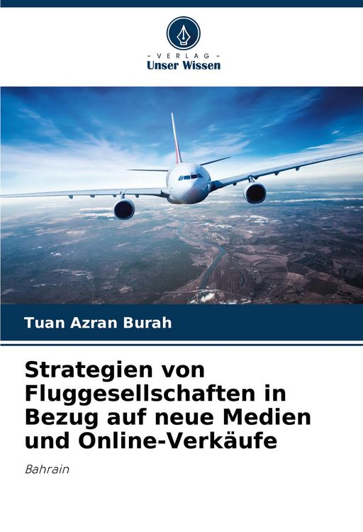 Produktbild: Strategien von Fluggesellschaften in Bezug auf neue Medien und Online-Verk&auml;ufe