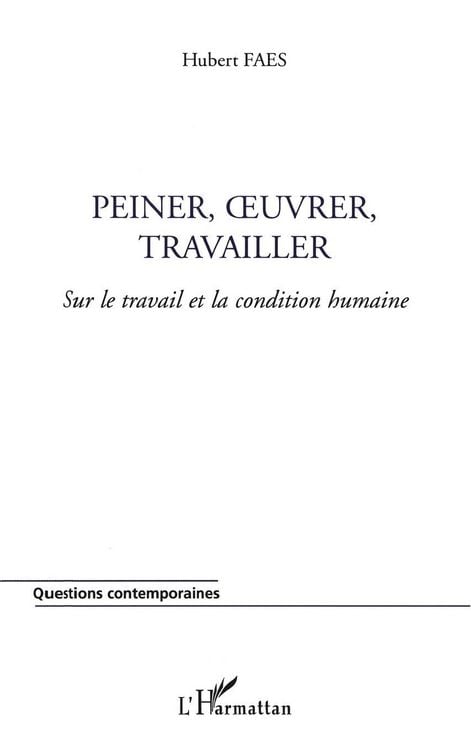 Produktbild: PEINER, &iquest;UVRER, TRAVAILLER