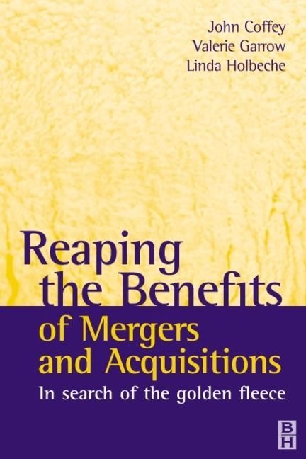 Produktbild: Coffey, J: Reaping the Benefits of Mergers and Acquisitions