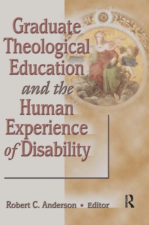 Produktbild: Graduate Theological Education and the Human Experience of Disability