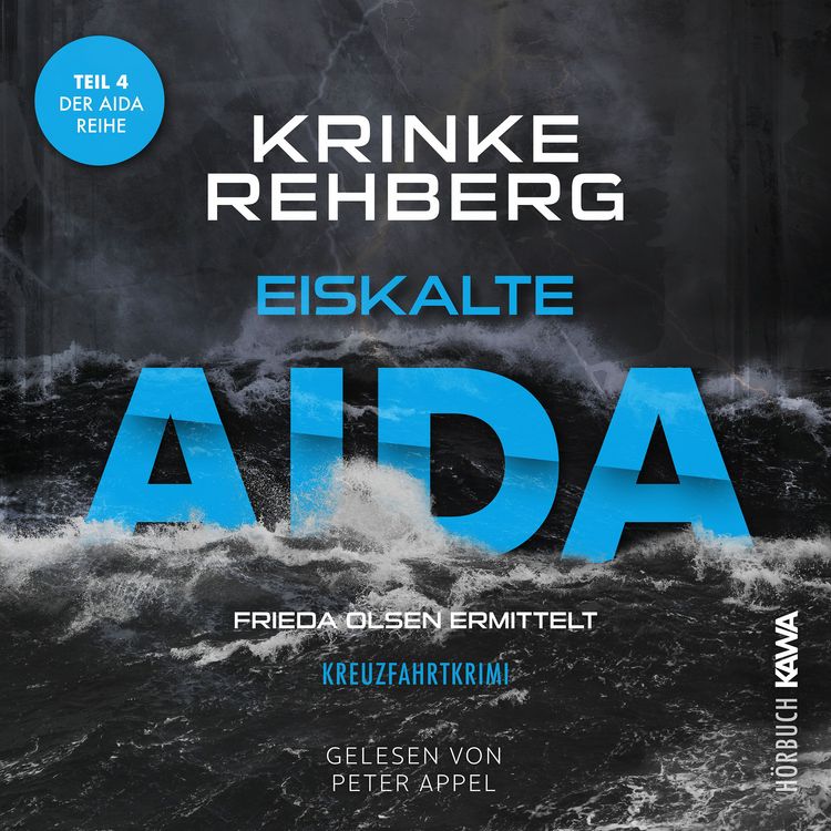 Produktbild: Eiskalte AIDA: Kreuzfahrtkrimi Teil 4