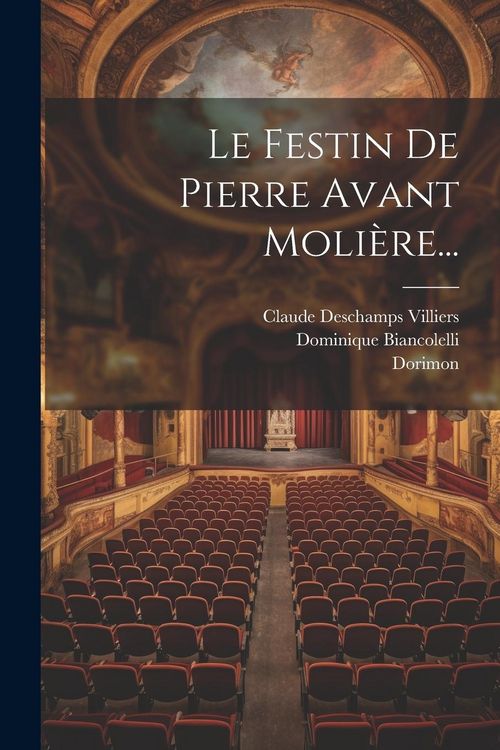 Produktbild: Le Festin De Pierre Avant Moli&egrave;re...