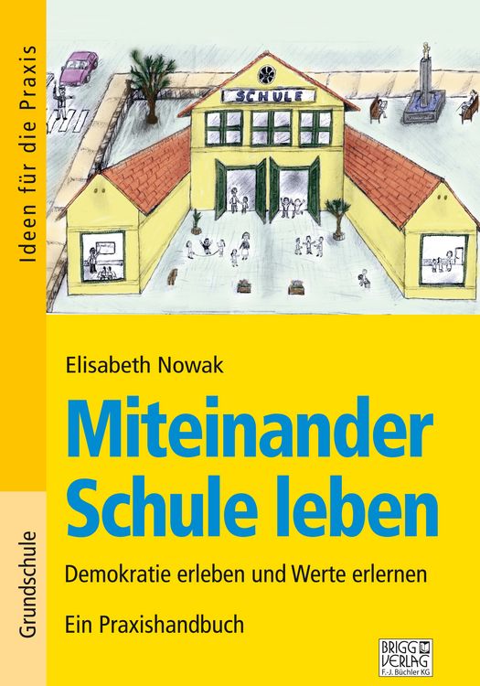 Produktbild: Miteinander Schule leben