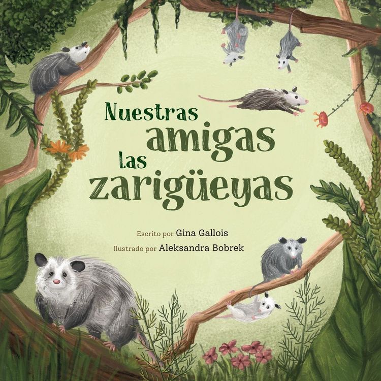 Produktbild: Nuestras amigas las zarig&uuml;eyas