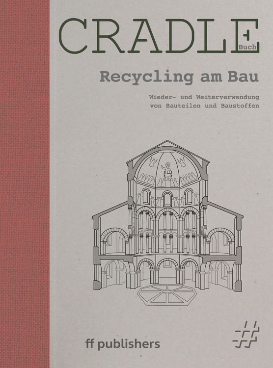 Produktbild: CRADLE Buch: Recycling am Bau