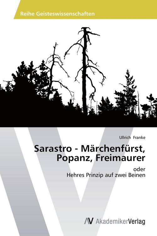Produktbild: Sarastro - M&auml;rchenf&uuml;rst, Popanz, Freimaurer