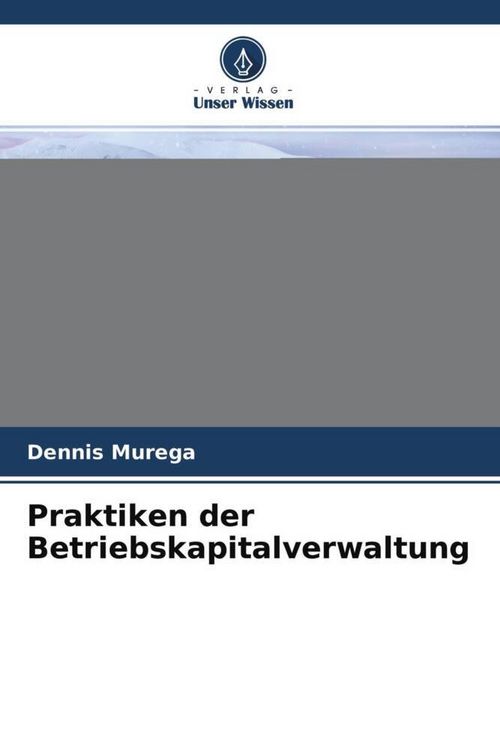 Produktbild: Praktiken der Betriebskapitalverwaltung