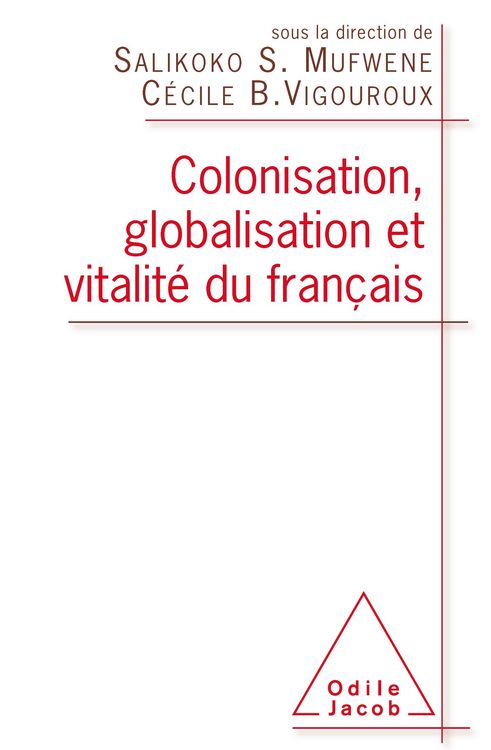Produktbild: Colonisation, globalisation et vitalit&eacute; du fran&ccedil;ais
