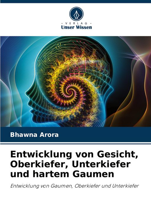 Produktbild: Entwicklung von Gesicht, Oberkiefer, Unterkiefer und hartem Gaumen