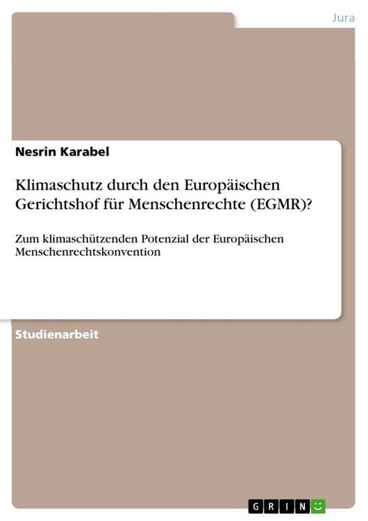 Produktbild: Klimaschutz durch den Europ&auml;ischen Gerichtshof f&uuml;r Menschenrechte (EGMR)?