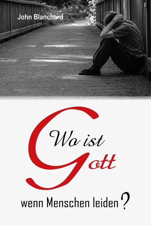 Produktbild: Wo ist Gott wenn Menschen leiden?