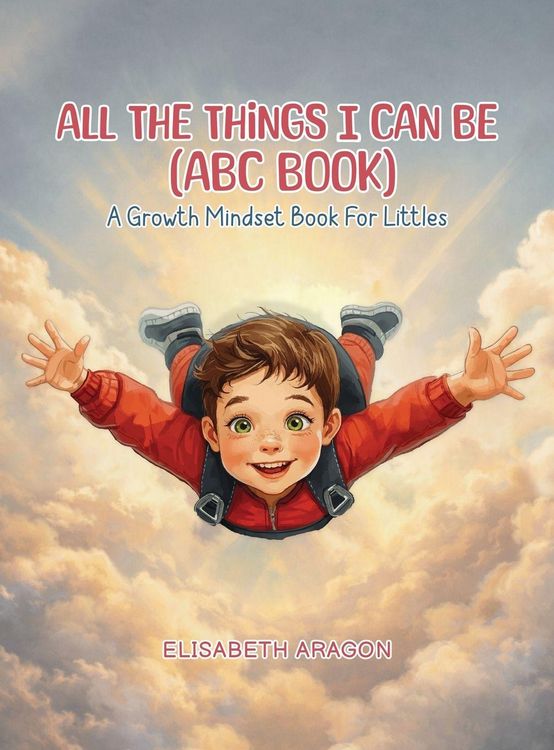 Produktbild: All The Things I Can Be (ABC Book)