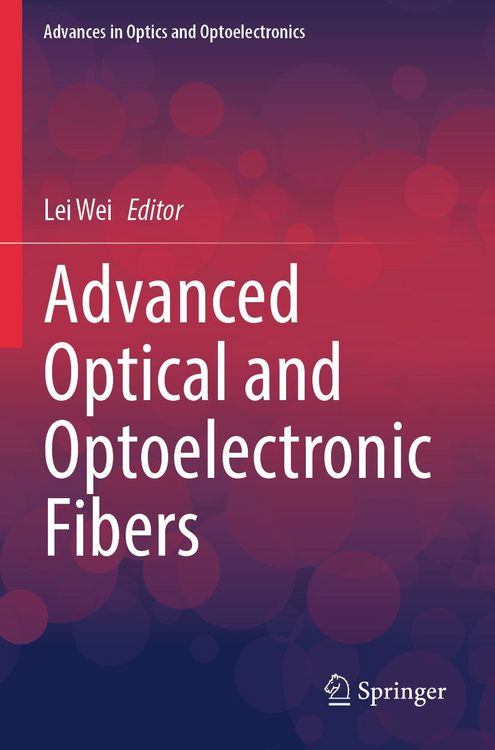 Produktbild: Advanced Optical and Optoelectronic Fibers