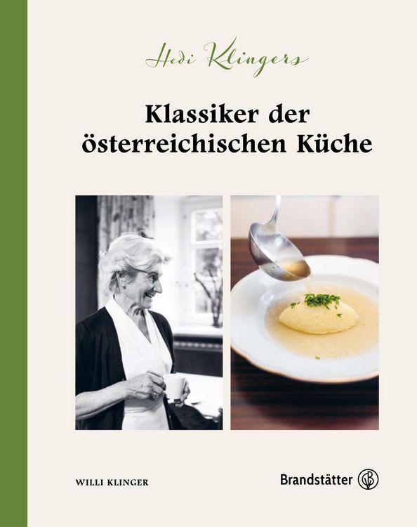 Produktbild: Hedi Klingers Klassiker der &ouml;sterreichischen K&uuml;che