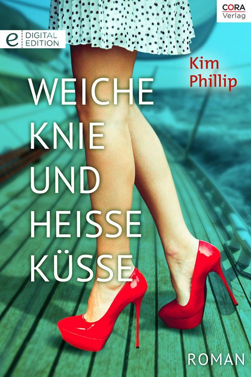 Produktbild: Weiche Knie und hei&szlig;e K&uuml;sse