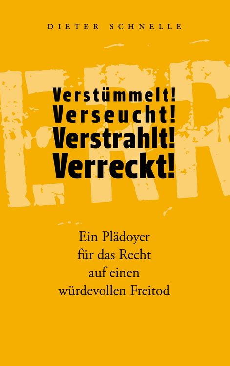 Produktbild: Verst&uuml;mmelt! Verseucht! Verstrahlt! Verreckt!