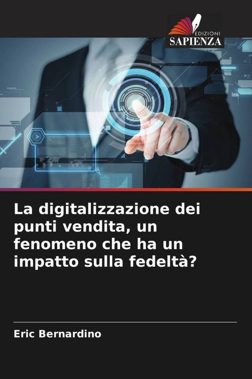 Produktbild: La digitalizzazione dei punti vendita, un fenomeno che ha un impatto sulla fedelt&agrave;?