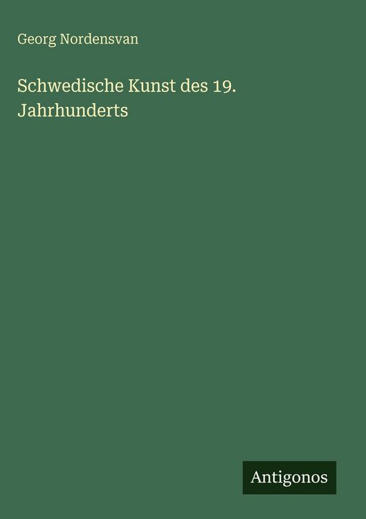 Produktbild: Schwedische Kunst des 19. Jahrhunderts