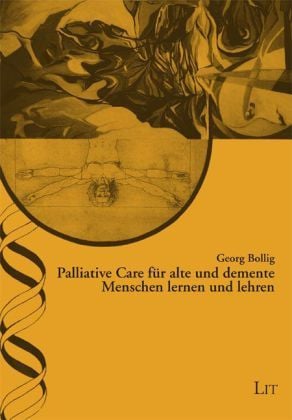 Produktbild: Palliative Care f&uuml;r alte und demente Menschen lernen und lehren