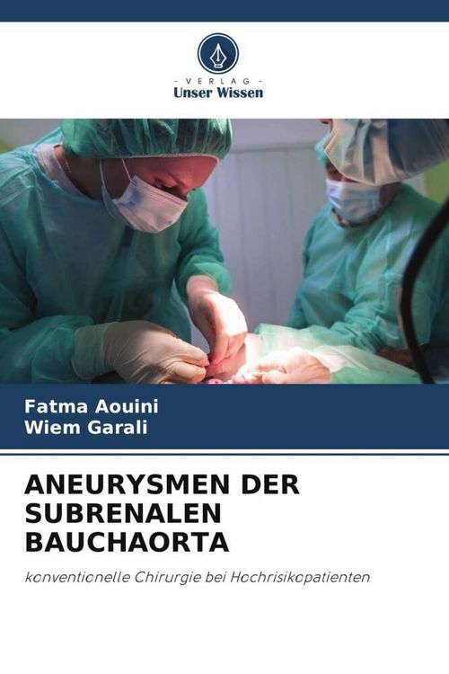 Produktbild: Aneurysmen der Subrenalen Bauchaorta