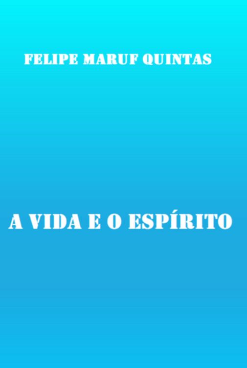 Produktbild: A Vida E O Esp&iacute;rito