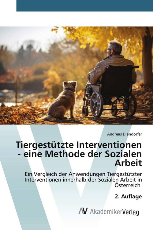 Produktbild: Tiergest&uuml;tzte Interventionen - eine Methode der Sozialen Arbeit