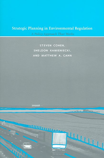 Produktbild: Cohen, S: Strategic Planning in Environmental Regulation - A