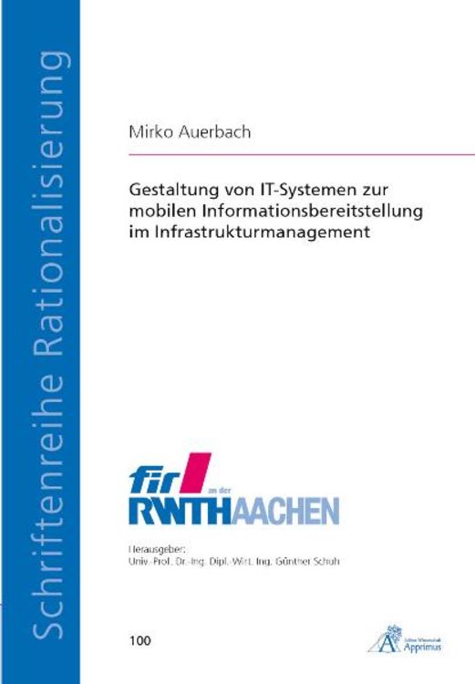 Produktbild: Gestaltung von IT-Systemen zur mobilen Informationsbereitstellung im Infrastrukturmanagement