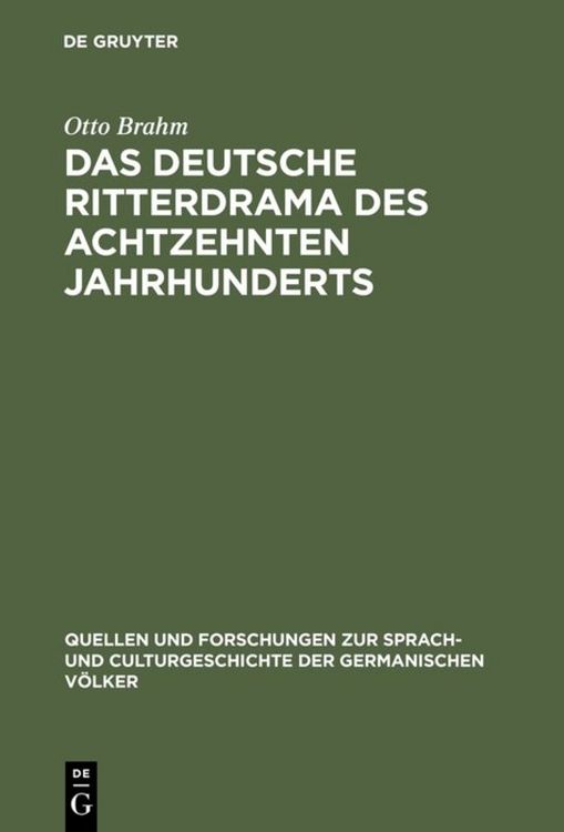 Produktbild: Das deutsche Ritterdrama des achtzehnten Jahrhunderts