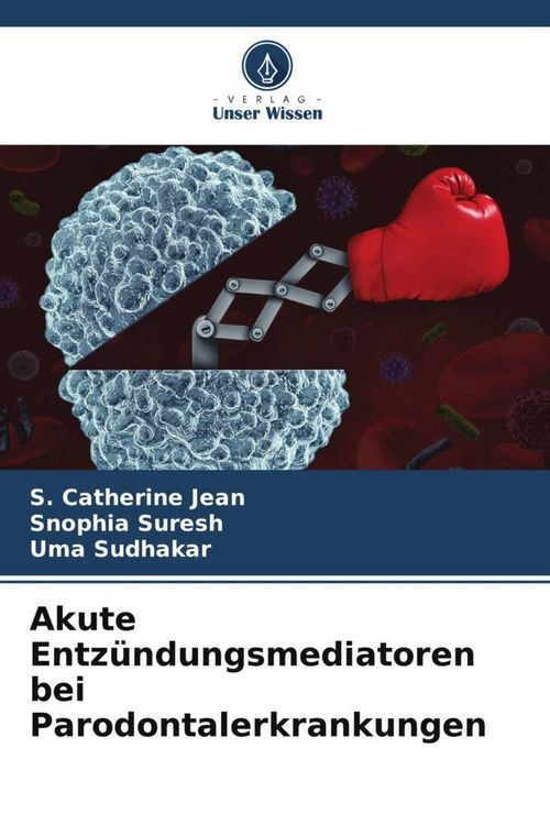 Produktbild: Akute Entz&uuml;ndungsmediatoren bei Parodontalerkrankungen