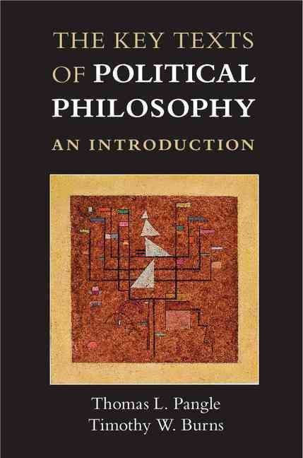 Produktbild: The Key Texts of Political Philosophy