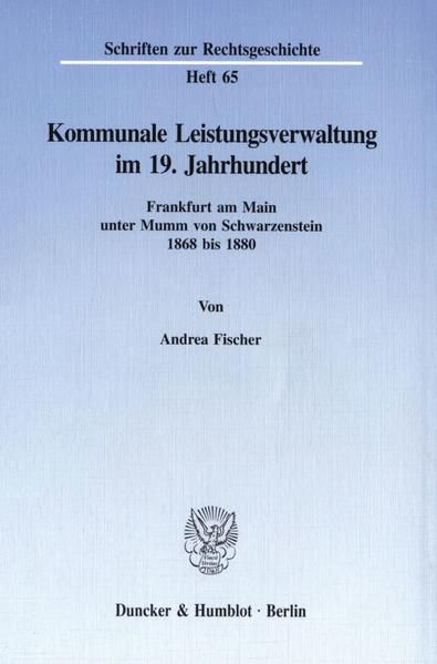 Produktbild: Kommunale Leistungsverwaltung im 19. Jahrhundert.