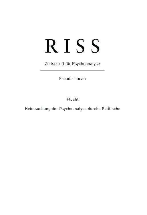 Produktbild: Flucht. Heimsuchung der Psychoanalyse durchs Politische