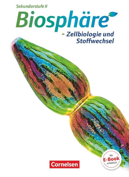 Produktbild: Biosphäre Sekundarstufe II. Zellbiologie und Stoffwechsel