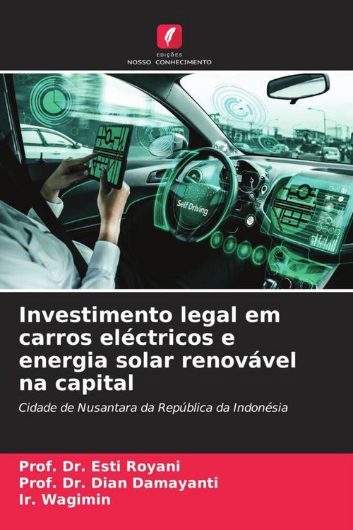 Produktbild: Investimento legal em carros el&eacute;ctricos e energia solar renov&aacute;vel na capital