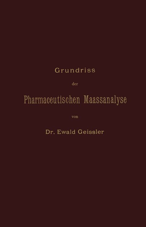 Produktbild: Grundriss der Pharmaceutischen Maassanalyse