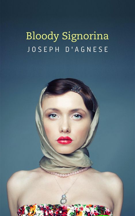 Produktbild: Bloody Signorina: A Captain Scarpone Mystery Short Story (Daggyland Singles, #4)