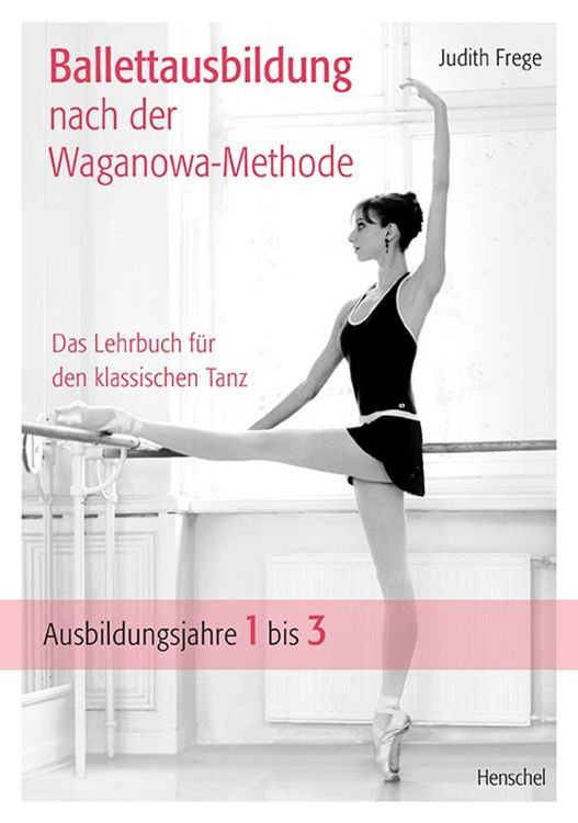 Produktbild: Ballettausbildung nach der Waganowa-Methode