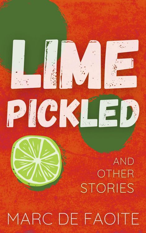 Produktbild: Lime Pickled and Other Stories