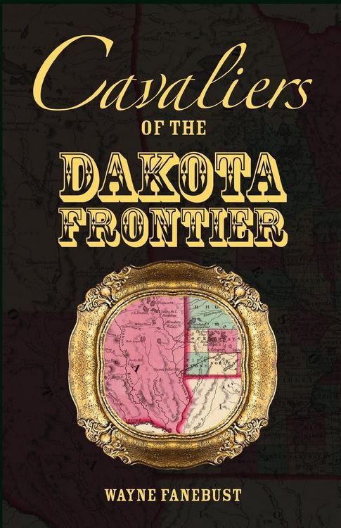 Produktbild: Cavaliers of the Dakota Frontier