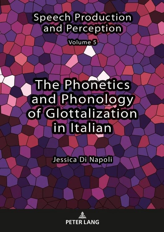 Produktbild: The Phonetics and Phonology of Glottalization in Italian