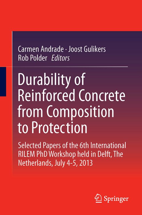 Produktbild: Durability of Reinforced Concrete from Composition to Protection