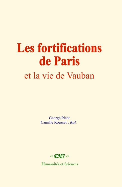 Produktbild: Les fortifications de Paris et la vie de Vauban