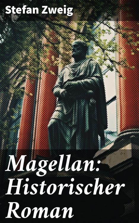 Produktbild: Magellan: Historischer Roman