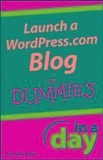 Produktbild: Launch a WordPress.com Blog In A Day For Dummies