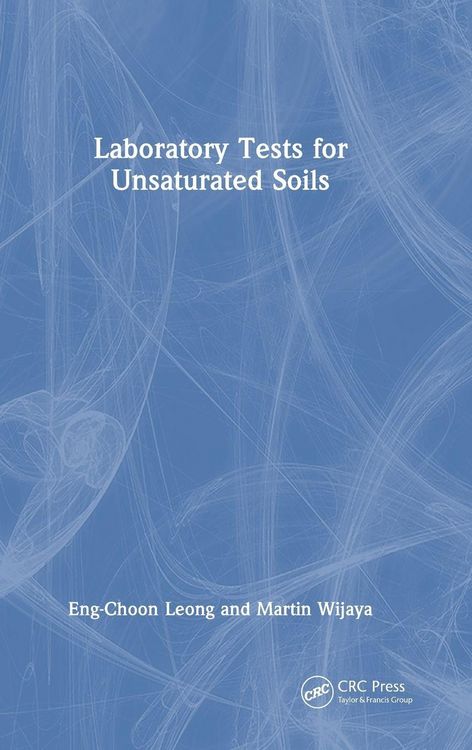 Produktbild: Laboratory Tests for Unsaturated Soils