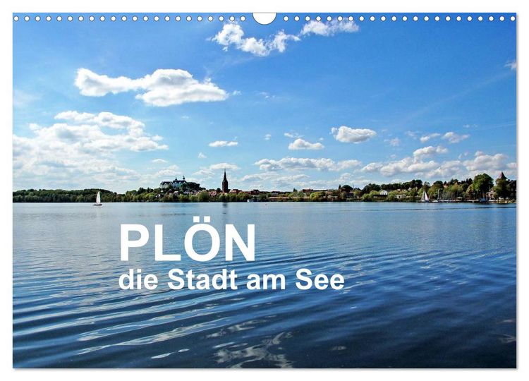 Produktbild: Pl&ouml;n - die Stadt am See (Wandkalender 2026 DIN A3 quer), CALVENDO Monatskalender