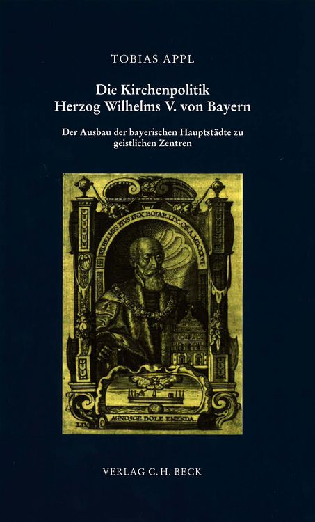 Produktbild: Die Kirchenpolitik Herzog Wilhelms V. von Bayern