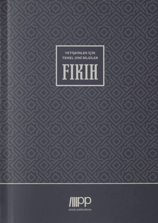 Produktbild: Yetişkinler İ&ccedil;in Temel Dini Bilgiler - Fıkıh